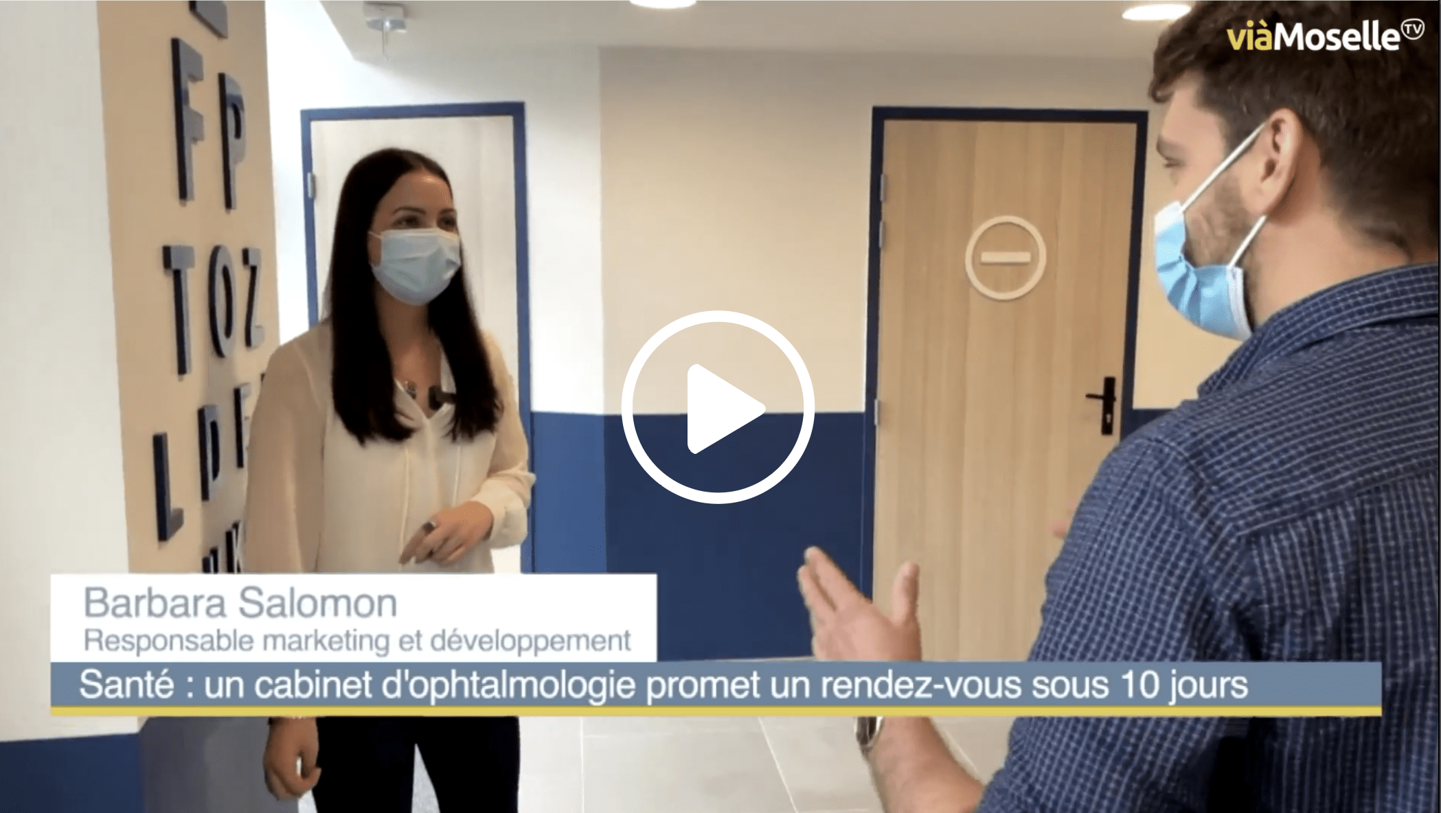 video Moselle info representant Ophtalmologie Express
